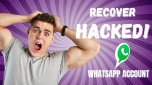 Recovering a Hacked WhatsApp Account